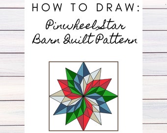 Barn Quilt Pattern, Pinwheel Star, Digital Pattern, Friend Gift, Birthday Gift