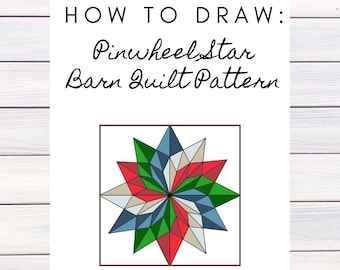 Barn Quilt Pattern, Pinwheel Star, Digital Pattern, Mothers Day Gift, Mom Gift, Mother In Law Gift