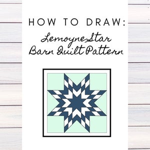 Barn Quilt Pattern, Lemoyne Star Pattern, Digital Pattern, Mothers Day Gift, Mom Gift