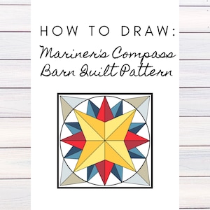 Barn Quilt Pattern, Mariners Compass, Digital Pattern, Friend Gift, Birthday Gift