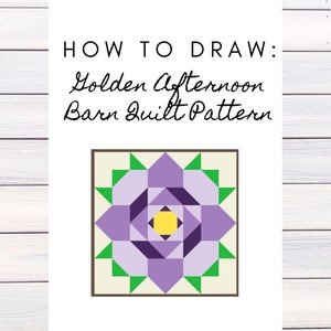 Barn Quilt Pattern, Golden Afternoon, Digital Pattern, Friend Gift, Birthday Gift