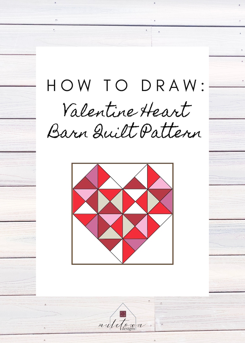 Barn Quilt Pattern, Heart Barn Quilt, Digital Pattern, Friend Gift