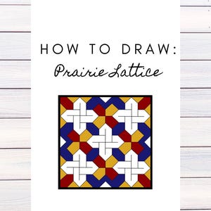 Barn Quilt Pattern, Prairie Lattice Barn Quilt, Digital Pattern, Christmas Gift, Mom Gift, Friend Gift