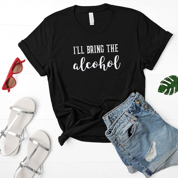 Matching I'll Bring The Bad Decisions And Alcohol T-Shirt Matching I'll Bring The Bad Decisions And Alcohol T-Shirt