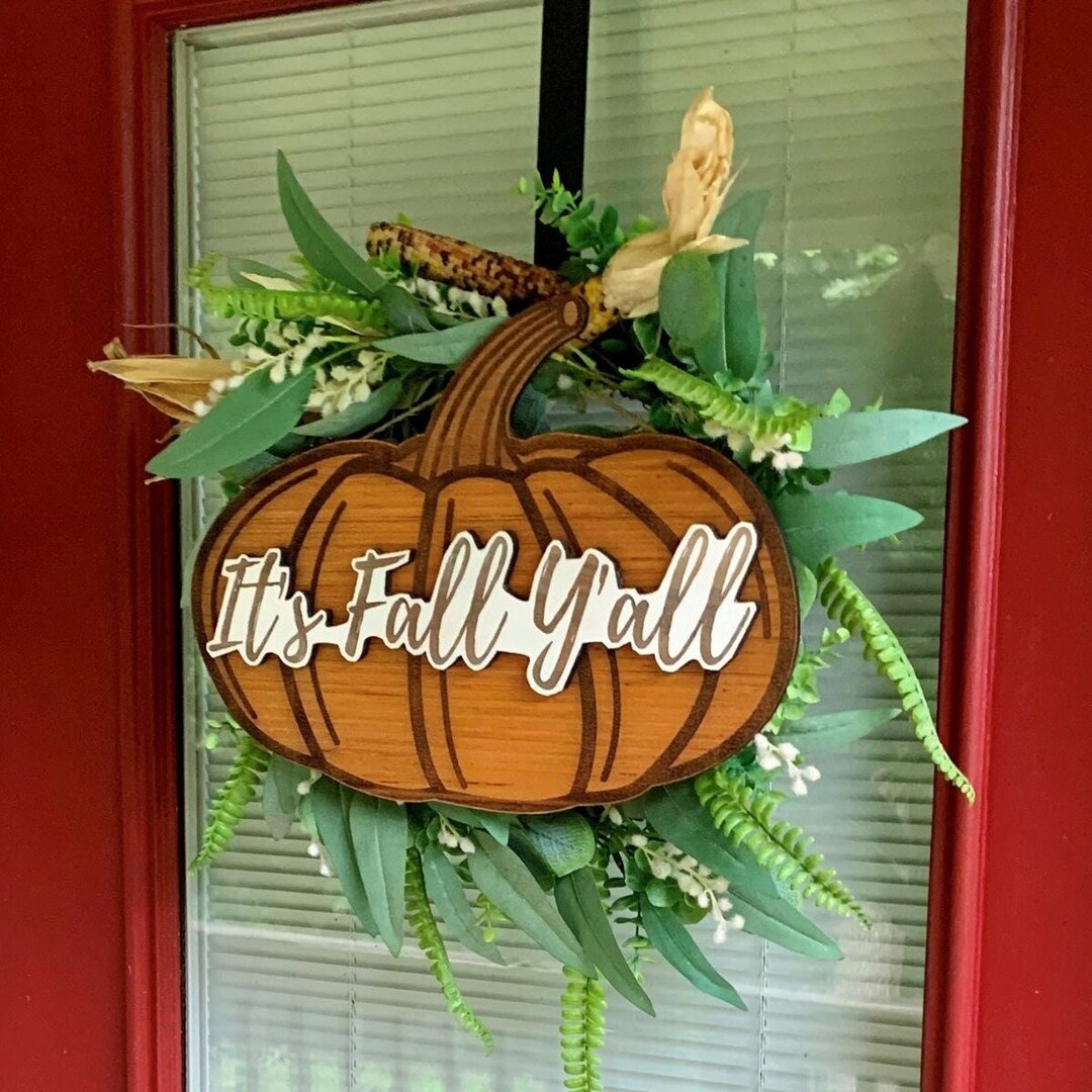 Fall Porch Decor Its Fall Yall Sign Wooden Pumpkin Front Door Etsy