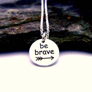 BE BRAVE Encouragement Necklace Motivational Necklace, Gift for friends undergoing some challenges, Cancer survivor gifts image 6