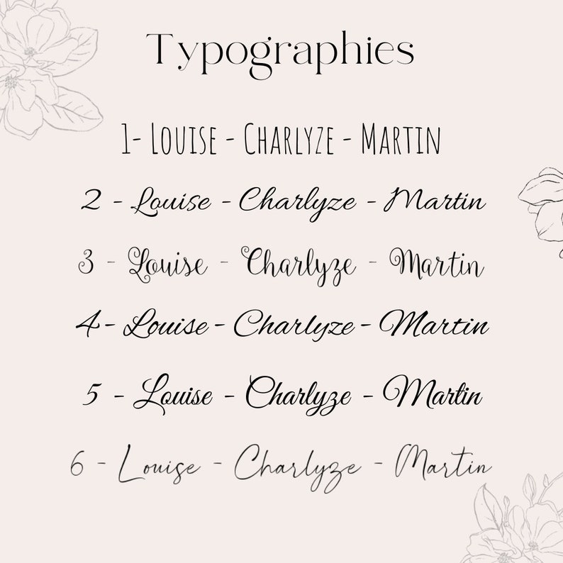 Peut inclure: Typographies pour les noms Louise, Charlyze et Martin en six styles diff&eacute;rents. Les noms sont &eacute;crits en &eacute;criture cursive.