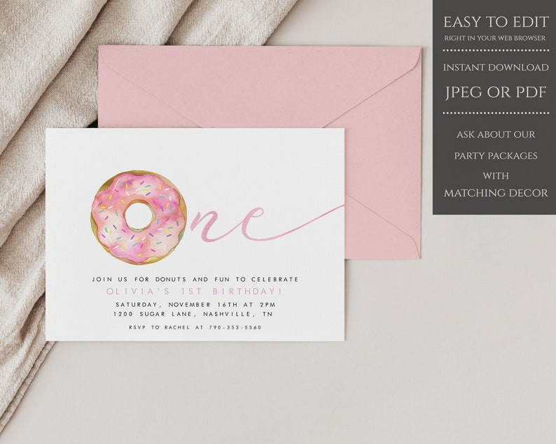 May include: Pink and white donut with sprinkles on a white background. The text "one" is written in pink cursive script. The text below reads "Join us for donuts and fun to celebrate Olivia's 1st birthday! Saturday, November 16th at 2pm 1200 Sugar Lane, Nashville, TN RSVP to Rachel at 790-353-5560"