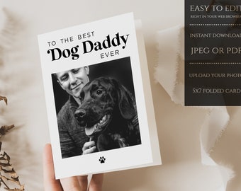 Tarjeta personalizada de papá perro, tarjeta de foto de papá perro, tarjeta del día de los padres de papá perro, tarjeta de cumpleaños de papá perro, de perro, plantilla imprimible, descarga instantánea