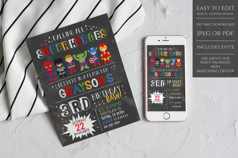 May include: A chalkboard style invitation for a superhero themed birthday party. The invitation features a black background with colorful superhero characters and the text "Calling all Superheroes Get here in a flash for Grayson's 3rd Birthday Bash!"  The invitation also includes the date, time, and location of the party.