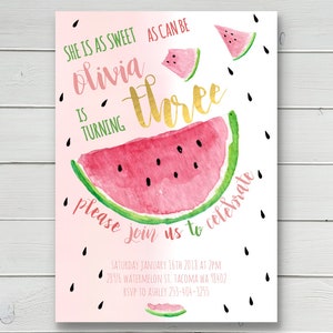 May include: Watermelon-themed birthday invitation with pink and green watercolor illustrations. The text reads "She is as sweet as can be Olivia is turning three please join us to celebrate. Saturday January 16th 2018 at 2PM 289/6 Watermelon St. Tacoma WA 98402 RSVP to Ashley 253-404-3255"