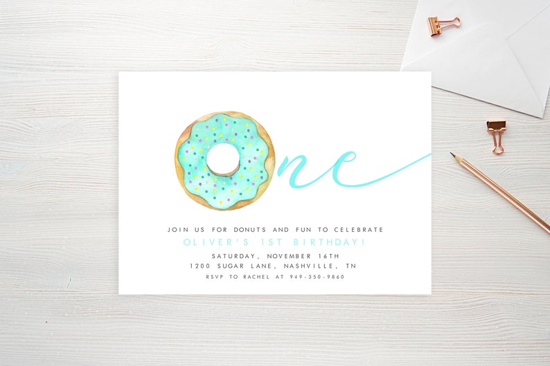 May include: A light blue and yellow donut with colorful sprinkles, the number "one" in a light blue cursive font, and the text "JOIN US FOR DONUTS AND FUN TO CELEBRATE OLIVER'S 1ST BIRTHDAY! SATURDAY, NOVEMBER 16TH 1200 SUGAR LANE NASHVILLE, TN RSVP TO RACHEL AT 949-350-9860" on a white background.