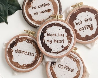 Coffee Embroidery Hoop Art - Coffee Stain Embroidery Hoop Art