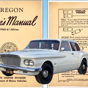 May include: A vintage white car with black tires is featured in an image alongside an Oregon Driver's Manual from 1960-61. The manual includes instructions on parallel parking. The car has a license plate that reads DOA 580.