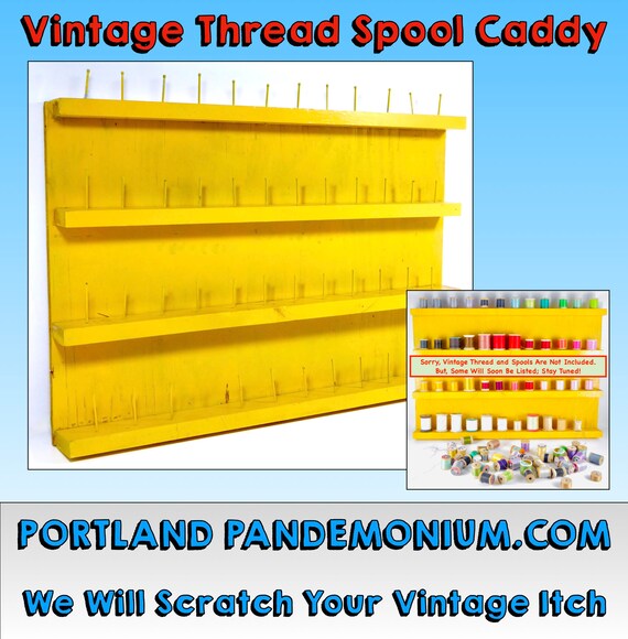 Vintage Thread Spool Organizer: Primitive Homemade Sewing Rack Holds 48  Spools in Perfect Harmony, Sunny Yellow Paint, Pop-top Hangers 