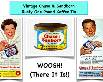 Vintage Chase & Sanborn Rusty Coffee Tin One Pound Key - Etsy