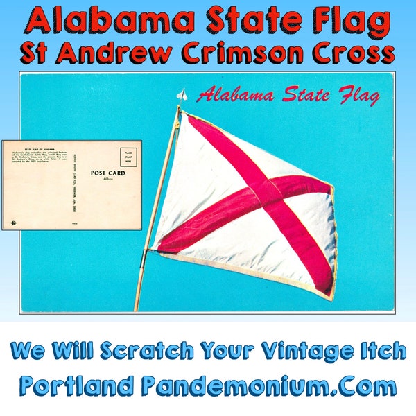 Alabama State Flag Vintage Postcard, Circa 1960's, Red St Andrews Cross on White Field Against Blue Skies, 1923 Legislature Adoption