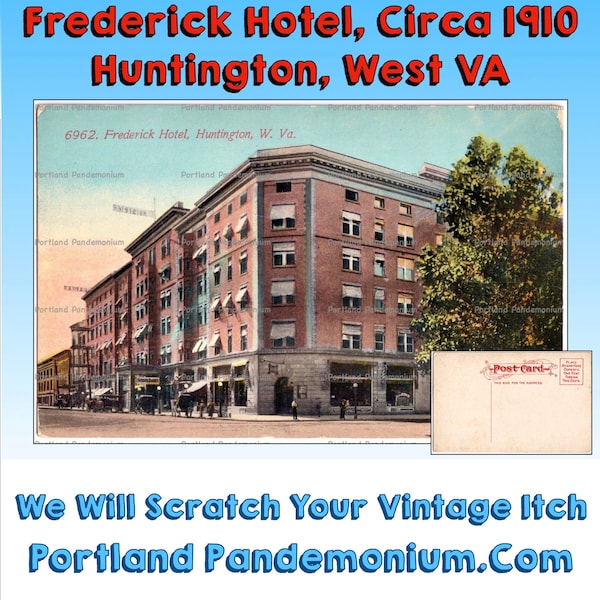 Frederick Hotel Vintage Postcard, Huntington West Virginia, Circa Early 1900's, Glossy Hand Tinted, Horse Drawn Carriages, One Cent Postage