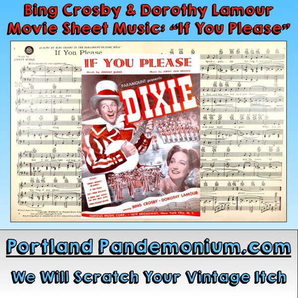 Bing Crosby, Dorothy Lamour Vintage Movie Sheet Music, "If You Please" 1943 Movie, Daniel Decatur Emmett's Story