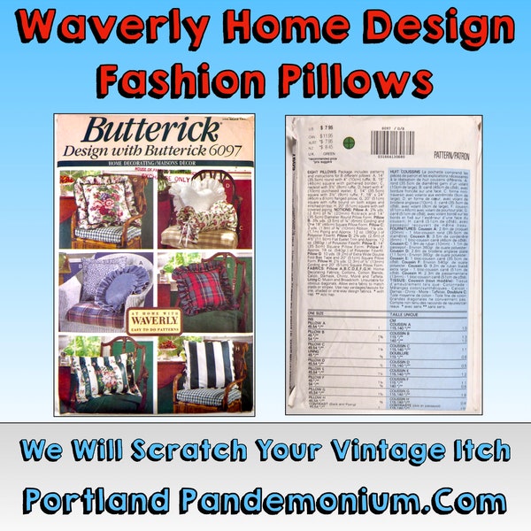 Waverly At Home Design Classic Pillow Accents Circa 1992 Butterick Pattern 6097, Frilly, Fussy, Colonial, Regency Decorating Throwbacks