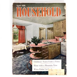 Vintage Household Magazine April 1950, Dawn of Mid-Century Modern Homes  Ideals including, Perfect Wife, Ecletic Angst Advertising, Pin Worm