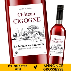 Annonce de grossesse, Étiquette adhésive pour bouteille vin, La famille va s'agrandir, Château Cigogne