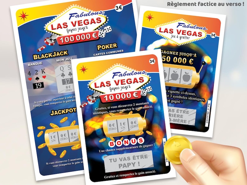 Peut inclure: Trois cartes &agrave; gratter rectangulaires sur le th&egrave;me de Las Vegas, avec des graphismes bleus, jaunes et rouges, des machines &agrave; sous, des d&eacute;s et des cartes de poker. Le texte inclut Fabulous Las Vegas, 100 000 Euro, 10 000 Euro et Tu vas &ecirc;tre papy.