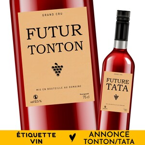 Futur tonton, Future tata, Étiquette autocollante bouteille vin, Annonce grossesse, naissance