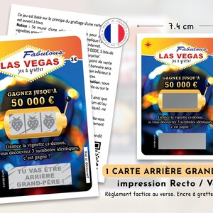 Peut inclure: Une carte &agrave; gratter rectangulaire sur le th&egrave;me de Las Vegas avec un graphisme de machine &agrave; sous, le texte "Fabulous LAS VEGAS" et un gain de "50 000 &euro;". La carte mesure 7,4 cm sur 10,5 cm et comporte une zone &agrave; gratter avec le texte "TU VAS &Ecirc;TRE ARRI&Egrave;RE GRAND-P&Egrave;RE".