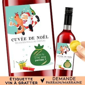 Demande parrain, marraine à Noël, Étiquette autocollante à gratter pour bouteille de vin, annonce futur parrain, future marraine