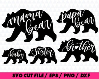 Mama Bear Svg Files Papa Clipart Brother Sister Baby Monogram Eps Png Dxf Cut Print Mug Shirt Decal Mama Bear Svg Files Papa Clipart Brother Sister Baby Monogram Eps Png Dxf Cut Print Mug Shirt Decal