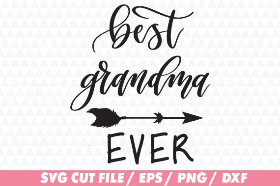 Download Best grandma ever svg Best grandma svg Best grandma cricut ...