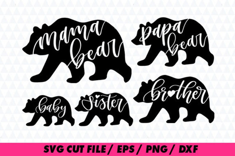 Download Mama bear svg files Papa bear svg Brother bear svg Sister ...