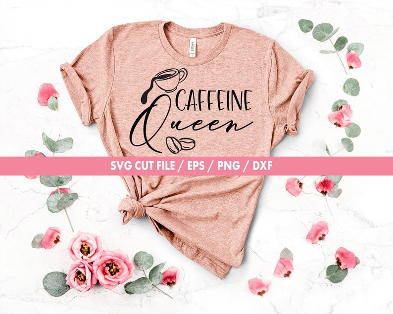 Free Free Caffeine Queen Svg Free 630 SVG PNG EPS DXF File