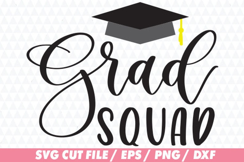 Free Free Graduation Squad Svg 554 SVG PNG EPS DXF File