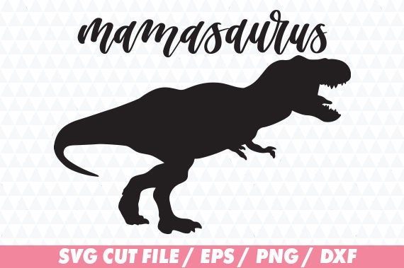 Download Mamasaurus svg Mamasaurus cricut Dinosaur svg Dinosaur | Etsy