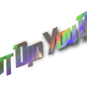 May include: A colorful, iridescent graphic with the text "But Dip You Deep?" in a bold, stylized font.