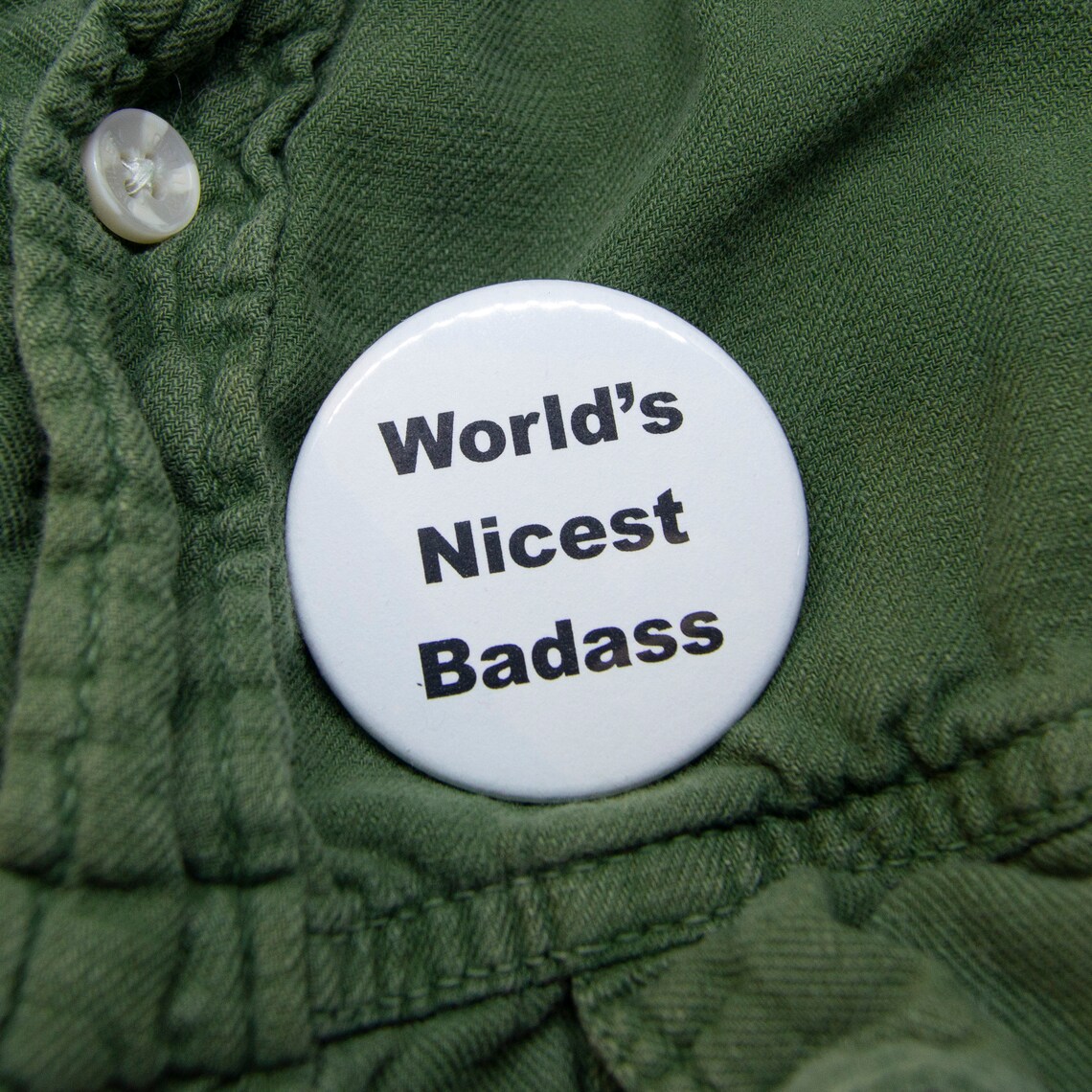 World's Nicest Badass Pin Etsy