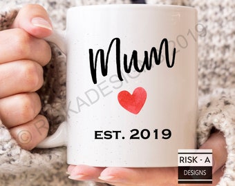Mum Est. 2019 Mug: New Mother Gift, Baby Shower Present