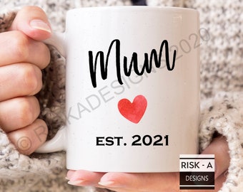 Mum Est. 2021 Mug: New Mother Gift, Personalised