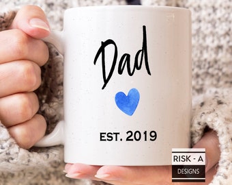 Dad mug, Dad Est 2019 mug, Dad Birthday gift, new daddy present, mens gift, dad christmas gift, pregnancy reveal, dad to be gift, daddy mug