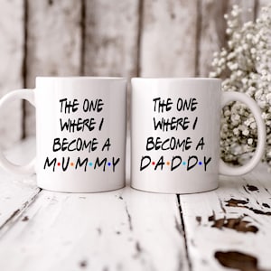 The One Where I Become a Mummy and Daddy Mug Set: Parents to be gift