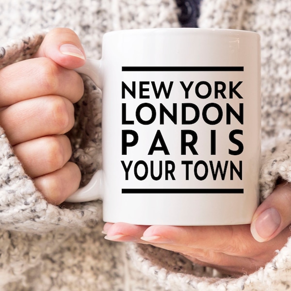 Personalised gift, New York London Paris mug, customised mug, mens gift, womens gift, friend Christmas gift, new home gift, Secret Santa