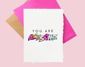 You Are Awesome Card