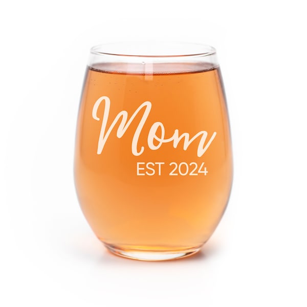 Mom Gift, New Mom Gift, Mother To Be, Mom Stemless Wine, Mom Glass, Mom Est, Pregnancy Announcement, First Time Mom Glass, Mama, Mommy, Mimi