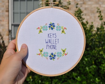 Keys, Phone, Wallet! Cross Stitch