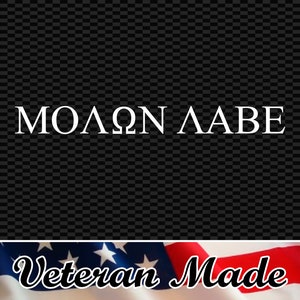 Molon Labe (Come and Take Them) Die Cut Decal Sticker Vinyl, Second Amendment