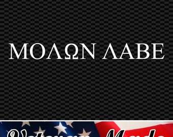 Molon Labe (Come and Take Them) Die Cut Decal Sticker Vinyl, Second Amendment