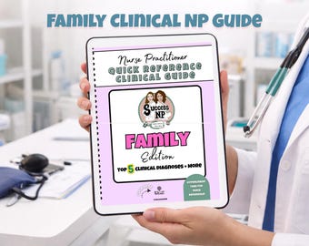 Family Nurse Practitioner Clinical Guide | Primary Care NP Study & Rotation Reference