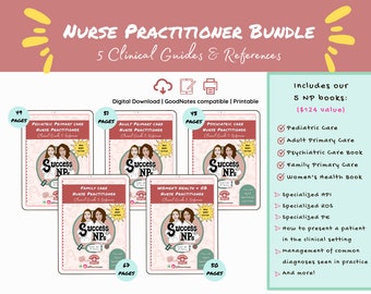 Bundle 5 Nurse Practitioner Clinical Guides/Reference - Family Primary Care, Pediatrics, OB/GYN, Psych, Adult Notes, Guidelines, fnp study